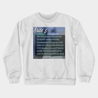 Copy of 40 RULES OF LOVE - 5 Crewneck Sweatshirt